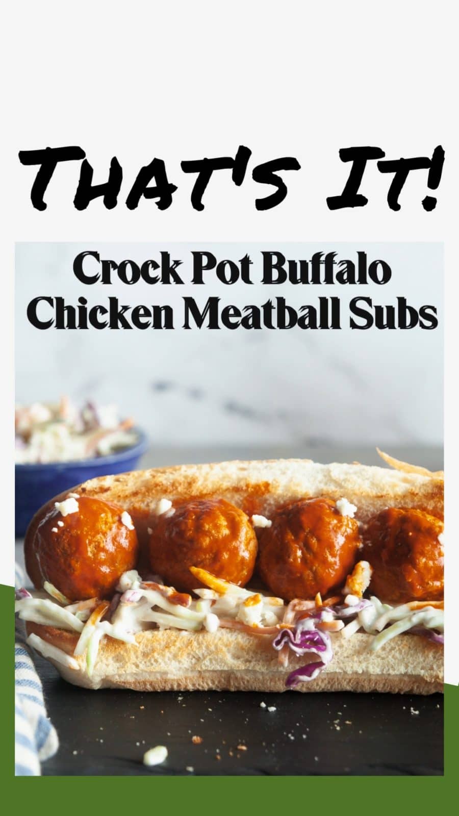 Crock Pot Buffalo Chicken Meatball Subs